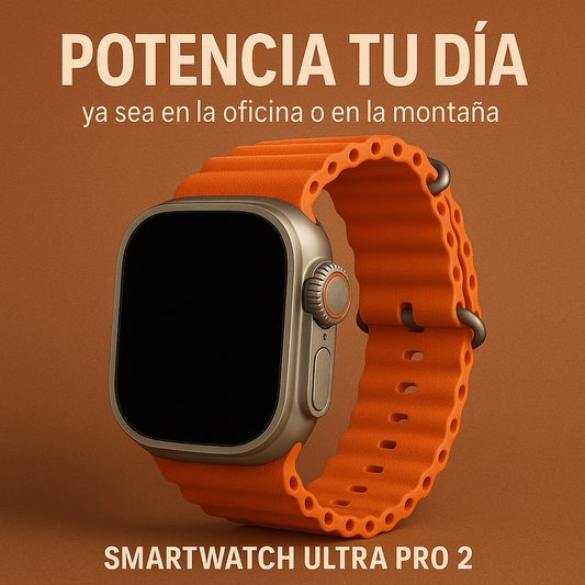 Smartwatch Ultra Pro 2, el aliado perfecto para cada momento⌚🚀